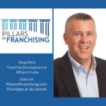 Pillars of franchising - Doug Stout - Leadership and Entrepreneurship - Arcpoint