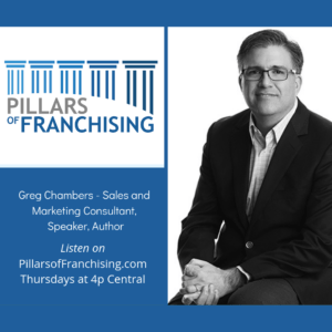 Pillars of Franchising - Greg Chambers