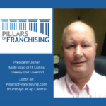 Pillars of Franchising - Jim Hindert - President/Owner at Molly Maid of Ft. Collins, Greeley and Loveland