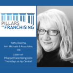 Pillars of Franchising - Customer Experience - Kathy Doering