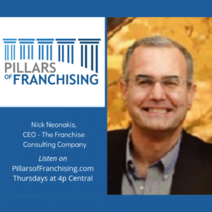 Pillars of Franchising - Nick Neonakis - The Franchising Consulting Company = Selecting the right opportunity