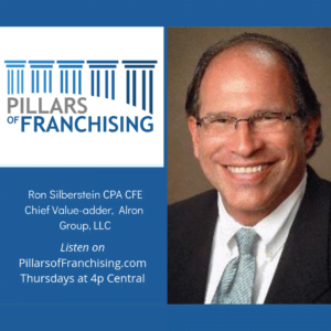 Pillars of Franchising - Ron Silberstein - Alron Group - financial - Buds Place