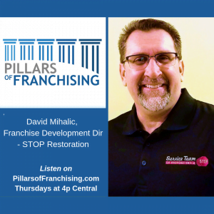 Pillars of Franchising - David Mihalic - STOP Restoration