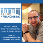 Pillars of Franchising - Michael I Reeder - Financial Questions franchise business buyers' need answered.
