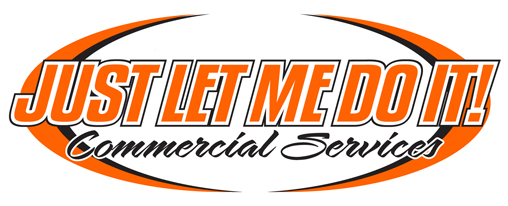 Just Let Me Do It Commercial Services! Franchise – July 2nd