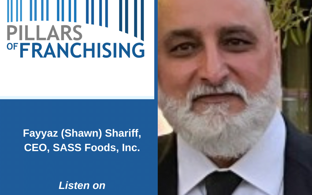 Living the American Dream Through Franchising – The Shawn Shariff Story