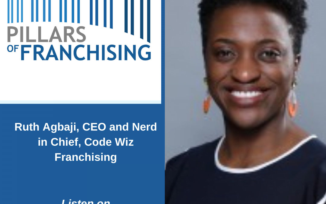 Ruth Agbaji is a Wiz at Franchise Growth During a Season of Change