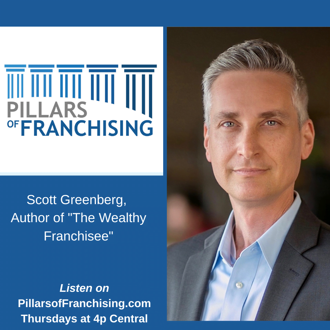 pillars of franchising-scott greenberg-the wealthy franchisee